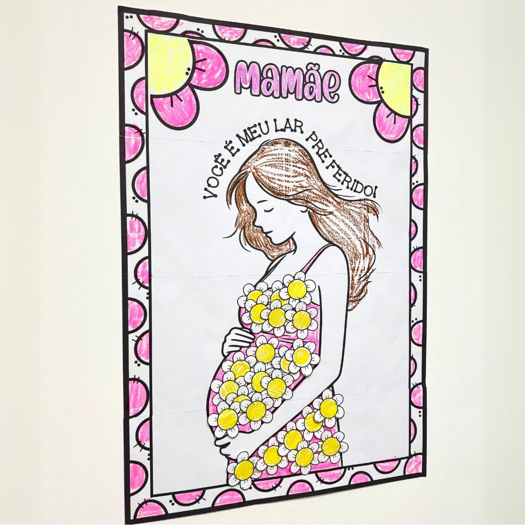 Cartaz Colaborativo Dia das Mães