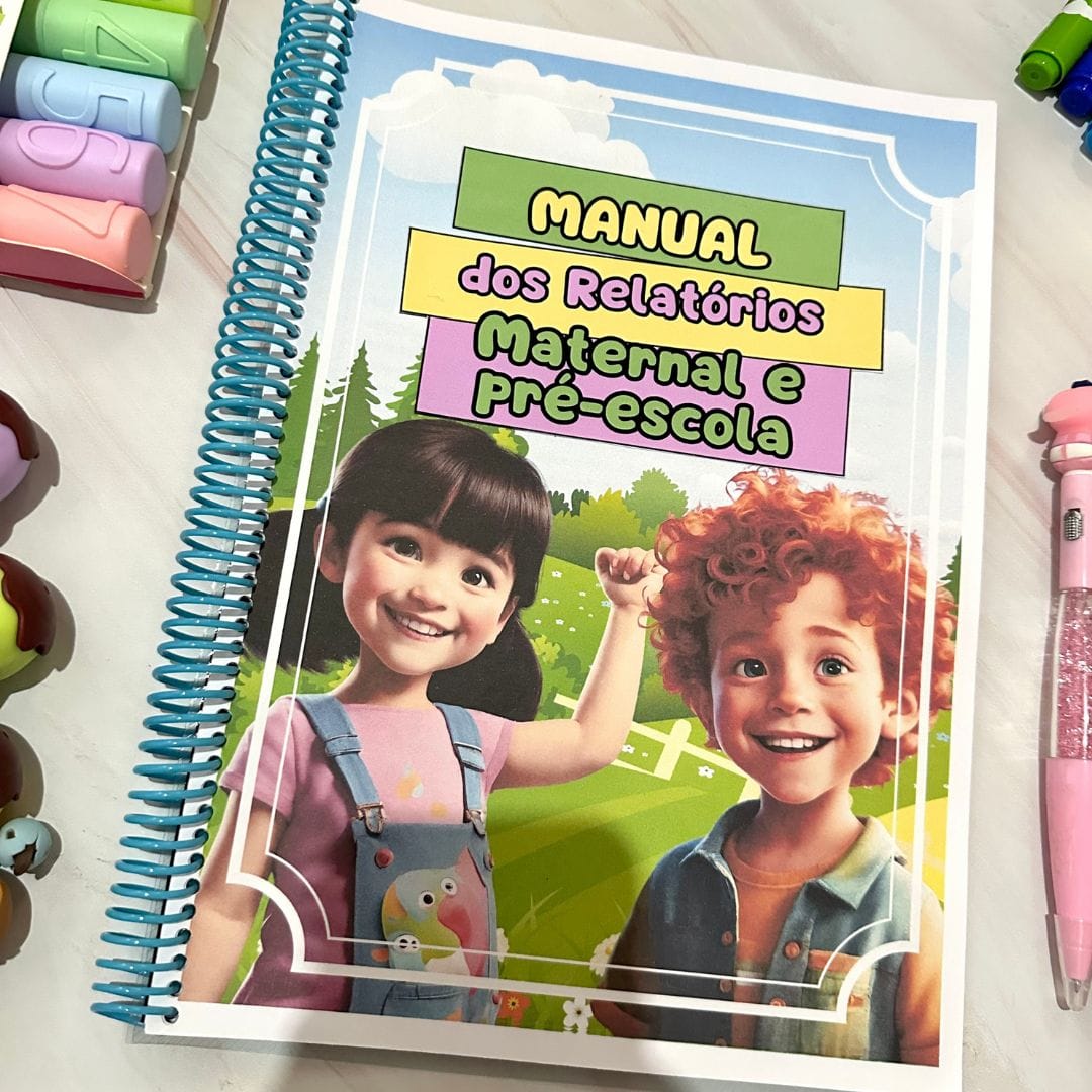 Manual dos Relatórios Maternal e Pré-escola