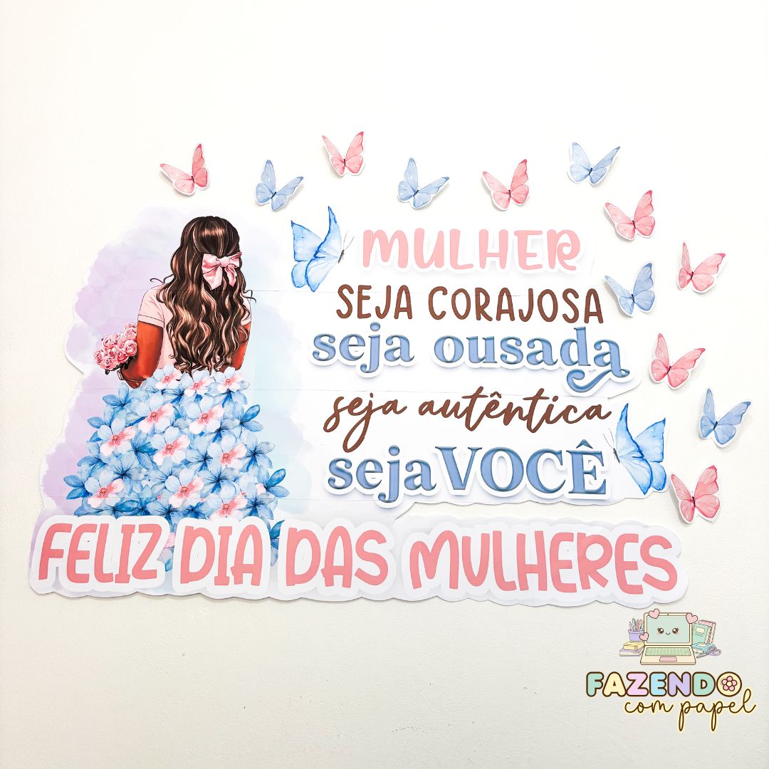Painel Mulher Autêntica