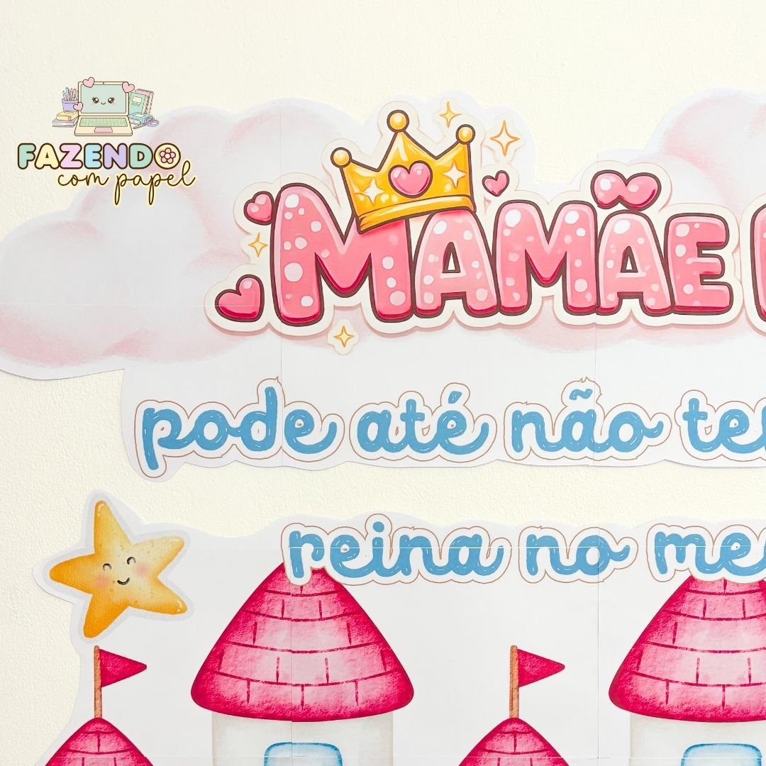 Painel Mamãe Rainha - Imagem 2